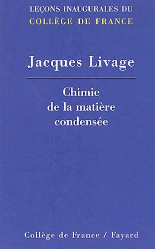 Jacques Livage - Chimie de la matière condensée.