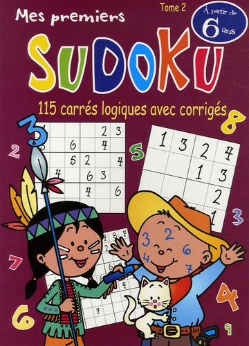Mes premiers Sudoku - Tome 2, 115 Carrés... de Nadine Piette - Livre ...
