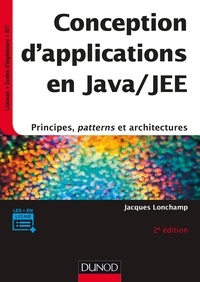 Jacques Lonchamp - Conception d'applications en Java/JEE - 2e éd. - Principes, patterns et architectures.