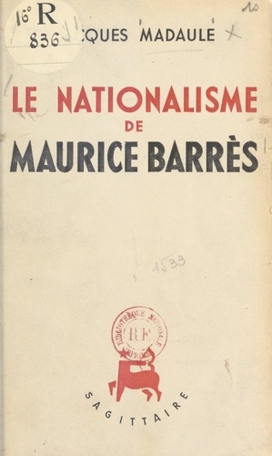 Le nationalisme de Maurice Barrès