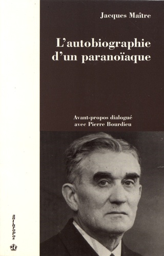 L'autobiographie d'un paranoïaque. L'abbé Berry (1878-1947) et le roman de Billy "Introïbo"