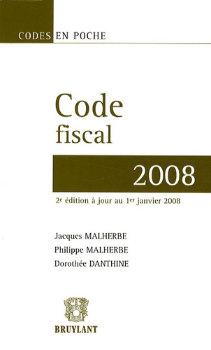 Jacques Malherbe et Philippe Malherbe - Code fiscal 2008.