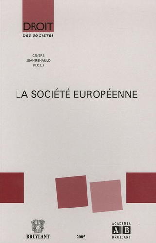 Jacques Malherbe - La société européenne.