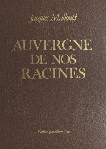 Auvergne de nos racines