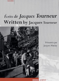 Jacques Manlay - Ecrits de Jacques Tourneur. 1 DVD