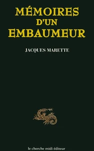 Mémoires d'un embaumeur