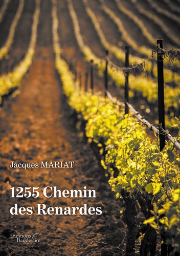 Jacques Mariat - 1255 Chemin des Renardes.