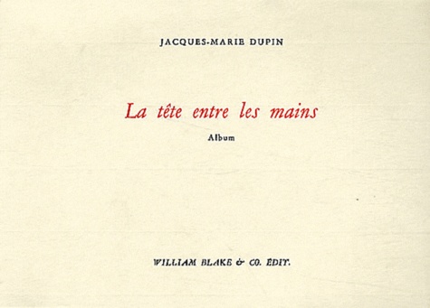 Jacques-Marie Dupin - La tête entre les mains.