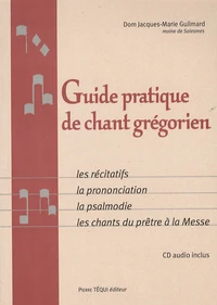 Guide pratique de chant grégorien