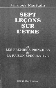 Jacques Maritain - Sept Lecons Sur L'Etre.