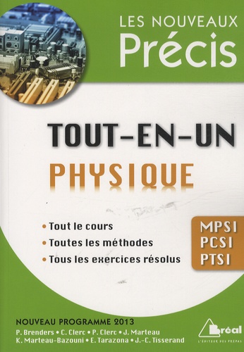 Jacques Marteau et Pierre Brenders - Tout-en-un physique MPSI PCSI PTSI.