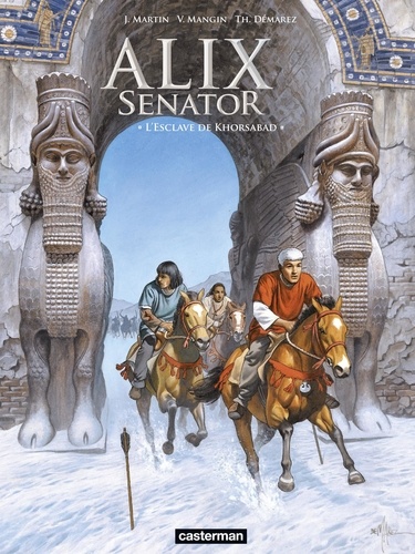 Alix senator Tome 11 L'esclave de Khorsabad