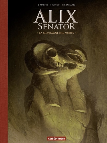 Alix senator Tome 6 La montagne des morts. Avec un cahier historique -  -  Edition de luxe