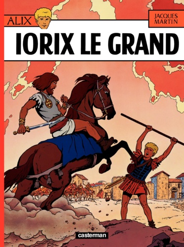 Alix Tome 10 Iorix le Grand