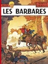 Jacques Martin et Rafael Moralès - Alix Tome 21 : Les Barbares.