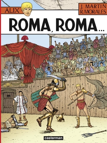 Alix Tome 24 Roma, Roma...