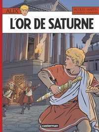 Jacques Martin et Marco Venanzi - Alix Tome 35 : L'or de Saturne.