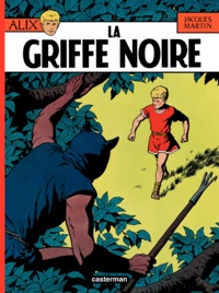 Jacques Martin - Alix Tome 5 : La griffe noire.