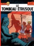 Jacques Martin - Alix Tome 8 : Le tombeau étrusque.