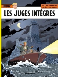 Jacques Martin et Christophe Alvès - Lefranc Tome 32 : Les Juges intègres.