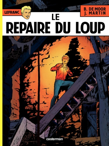 Lefranc Tome 4 Le repaire du loup