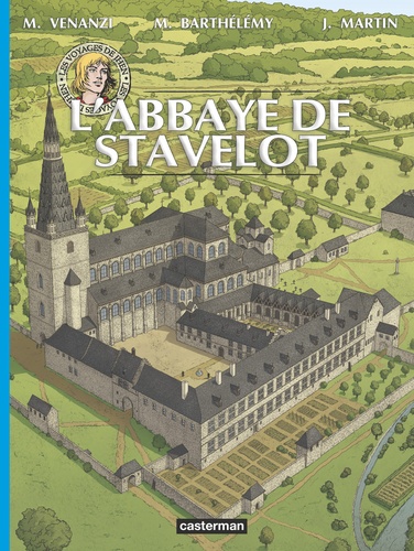Les voyages de Jhen  L'abbaye de Stavelot