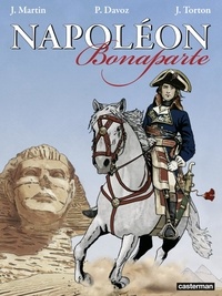 Jacques Martin et Pascal Davoz - Napoléon Bonaparte Intégrale : .