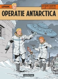Jacques Martin et François Corteggiani - Operatie Antarctica.