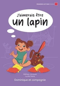J'aimerais être un lapin