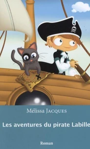 Les aventures du pirate  Labille: tome 1