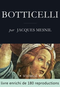 Jacques Mesnil - Botticelli.