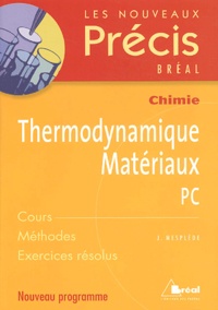 Jacques Mesplède - Thermodynamique-Matériaux PC.