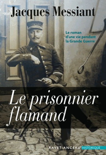 Jacques Messiant - Le prisonnier flamand.