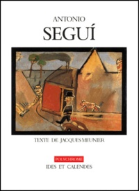 Jacques Meunier - Antonio Segui.