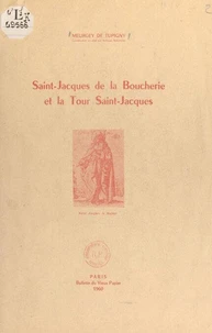 Saint-Jacques de la Boucherie et la Tour Saint-Jacques