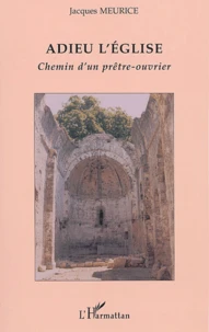 Adieu l'Eglise