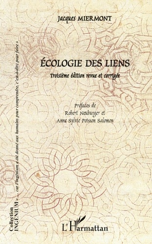 Jacques Miermont - Ecologie des liens.