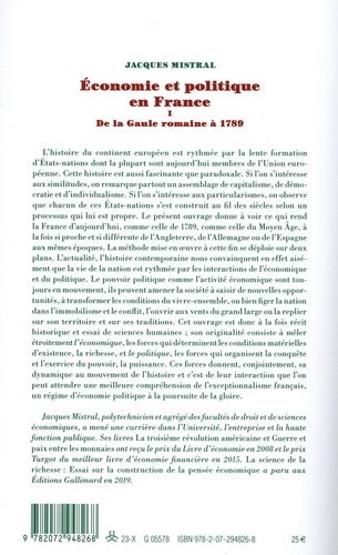 Economie et politique en France. Tome 1, De la Gaule romaine à 1789