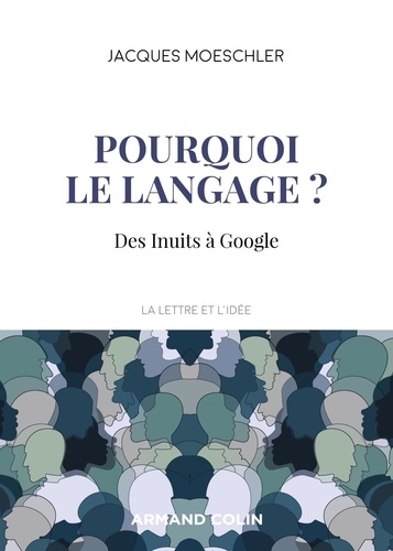 Pourquoi le langage ?. Des Inuits à Google