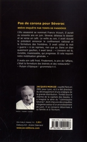 Une enquête du commissaire Séverac  Pas de corona pour Séverac. Brève enquête par temps de pandémie