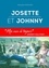 Josette et Johnny. Cinquante ans d'amitié et de partage