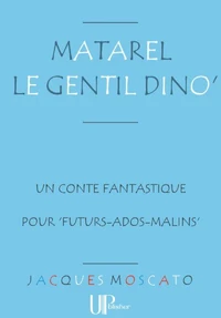 Matarel le gentil Dino'