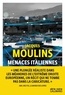 Jacques Moulins - Menaces italiennes.