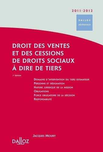 Jacques Moury - Droit des ventes et des cessions de droits sociaux à dire de tiers.