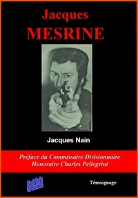 Jacques Nain - Jacques Mesrine.