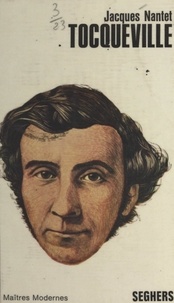 Jacques Nantet - Tocqueville.