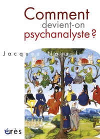 Jacques Nassif - Comment devient-on psychanalyste ?.