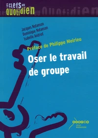 Oser le travail de groupe