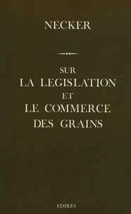 Sur la législation et le commerce des grains