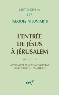 L'entrée de jésus à Jérusalem  (Mt 21, 1-17)